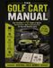 The Golf Cart Manual