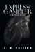 Express Gambler: A Horse's Story