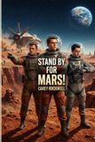 Stand Libri GmbH Stand by for Mars! Paperback