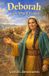 Deborah Little Lamb Rhymes: Deborah and the Song of Victory