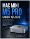 Mac Apple Mac Mini M5 Pro User Guide