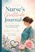Nurse's Gratitude Journal: Daily Reflections for Caregivers — 109-Page Self-Care & Mindfulness Diary with Coloring Pages, Affirmations, Mood Trackers ... Evening Reflection, Mindful Check-ins