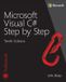 Microsoft Visual C# Step by Step: 10th Edition
