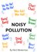 Noisy Pollution