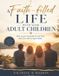 A Libri GmbH A Faith-filled life with your adult children