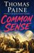 Common Sense: The Revolutionary Words That Gave Birth to the United States of America — 250th Anniversary Edition Featuring The Appendix & Essential Papers from The American Crisis