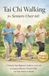Tai Chi Walking for Seniors Over 60