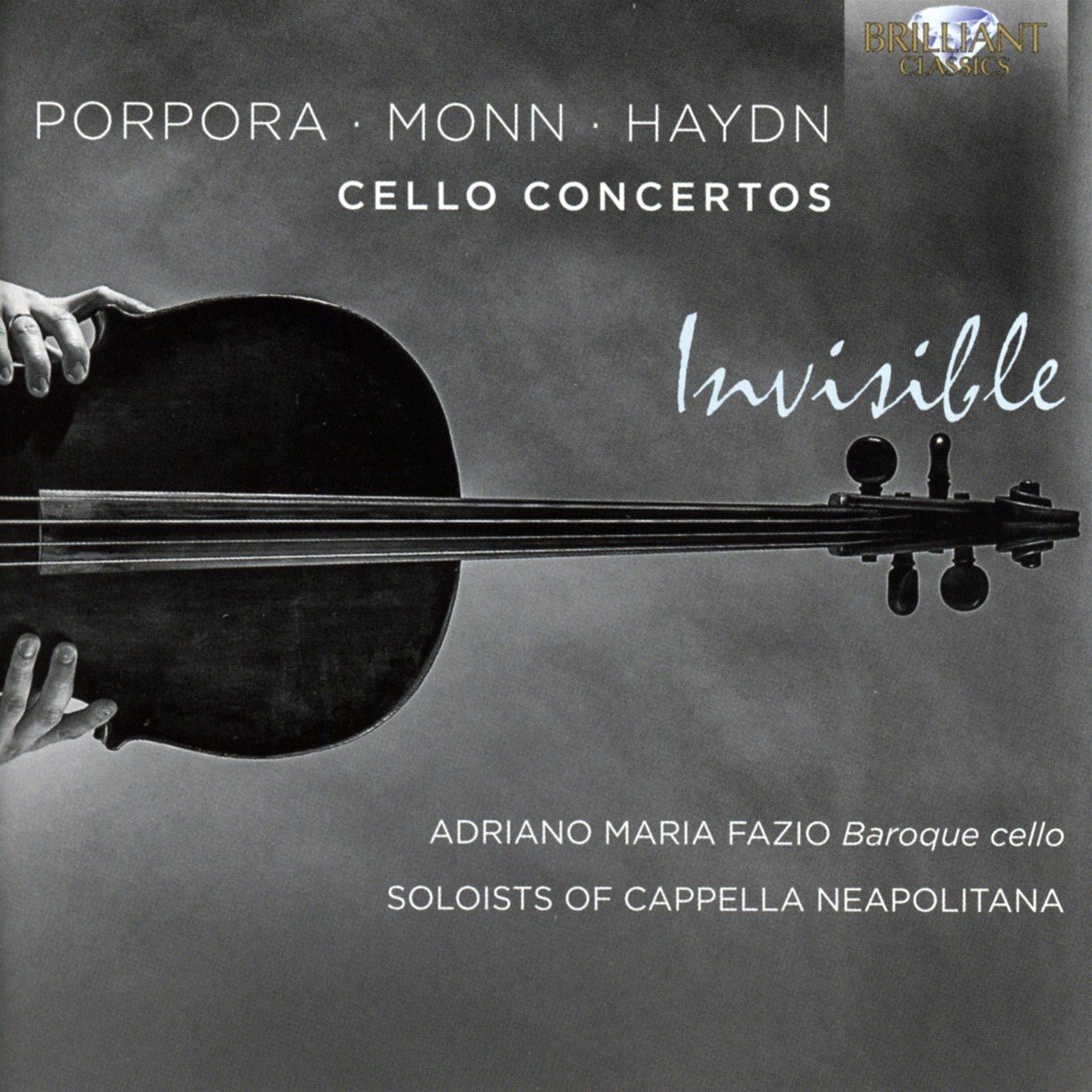 Brilliant Classics Adriano Fazio - Porpora, Monn, Haydn: Cello Concertos (CD)