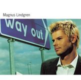 Sonic Rendezvous Magnus Lindgren - Way Out (Jazz In Sweden 1999) (CD)