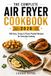 THE COMPLETE AIR FRYER COOKBOOK 2026