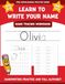 Olivia's Name Tracing Workbook: Learn to Write Your Name with Letter Tracing, Handwriting Practice, and Fun Preschool Activities for Ages 3-5