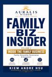 Family Biz Insider: Volume 4: Inside the Family Business
