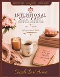The Intentional Self Care Journal Workbook
