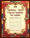 Medium + Hard Classic Sudoku for Adults: Large Print Puzzles - 8x10