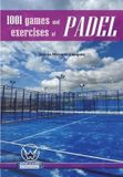 1001 Wanceulen 1001 Games and Exercises of Padel