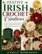 FESTIVE IRISH CROCHET CREATIONS