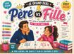Le Grand Duel Père et Fille: Livre de jeux, missions créatives, questions et défis à partager en duo