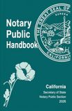California Notary Public Handbook: Edition 2026