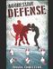 Aggressive Independently Published Aggressive Defense: Blocks, Head Movement & Counters for Boxing, Kickboxing & MMA