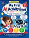 My First AI Activity Book: Play • Discover • Think • Create