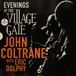 Evenings Verve Eric Dolphy & John Coltrane - Evenings At The Village Gate (2 LP)