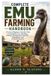 Complete Independently Published Complete Emu farming Handbook