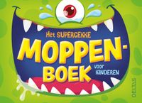 Het Zuidnederlandse Uitgeverij Het supergekke moppenboek voor kinderen