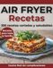 Recetas Air Fryer Español