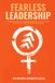 Fearless Libri GmbH Fearless Leadership