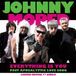 7-Everything Johnny Moped - Everything Is You/Post Apocalyptic