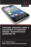 Techniki OmniScriptum SRL Techniki radzenia sobie z wyciekiem w ostatnim etapie i dynamicznym spadkiem IR