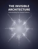 The Independently Published The Invisible Architecture: Understanding Your Deepest Patterns Paperback