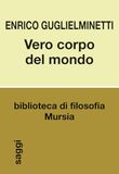 Vero Mursia Vero corpo del mondo Paperback