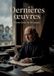 Dernières Culturea Dernières oeuvres Paperback