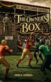 The Owner's Box: The Inheritance 9798234120304