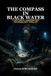 The Compass in Black Water: A Historical Underwater Archaeology Thriller