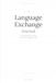Language Exchange Journal: An Analog Practice for the Intentional Language Learner