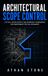 Architectural Scope Control: Tactical Micro-Scripts and Boundary Frameworks for Independent Spatial Designers