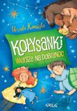 Kołysanki Wydawnictwo Greg – Kołysanki – Wiersze op slaapmuziek – 64 Pagina’s – Kleur Illustraties