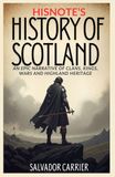 HisNote’s HisNote History of Scotland