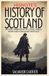HisNote’s HisNote History of Scotland