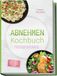 Abnehmen Kochbuch: Mit den leckersten, schnellen Sattmacher-Rezepten für nachhaltige Gewichtsabnahme und weniger Heißhunger - inkl. 30-Tage-Ernährungsplan, Frühstück, Brote, Snacks, Drinks, Desserts