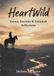 HeartWild: Poems, Journals & Untamed Reflections