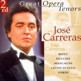 Great D Classics Great Opera Tenors: José Carreras