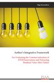Author's Integrative Framework: For Evaluating the Commercialization of STEM Innovations and Extracting Residual Value After Failure