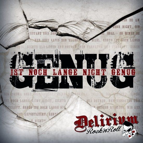 Genug Delirium Rock'n'roll - Genug Ist Noch Lange Nicht Genug (CD)