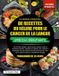 LE Independently Published Le Manuel Essentiel de Recettes Du Régime Pour Le Cancer de la Langue - Spécial Débutants