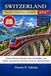 SWITZERLAND TRAIN TRAVEL GUIDE 2027