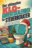 Der ultimative Klo-Adventskalender für Steuerberater