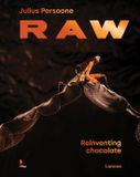 Choc Lannoo Publishers Raw ENGLISH EDITION: Reinventing chocolate Hardcover